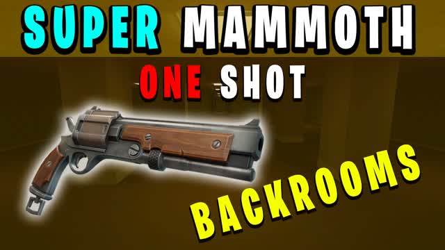 MAMMOTH ONLY 🎯 BACKROOMS [ONE SHOT]