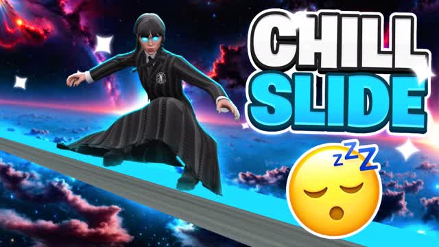 🌟 MEGA CHILL SLIDE🚀