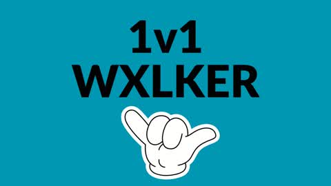 1v1 Wxlker God