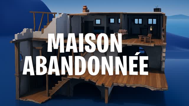 Maison Abandonnée