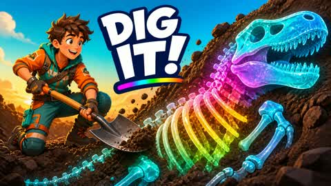Dig It!