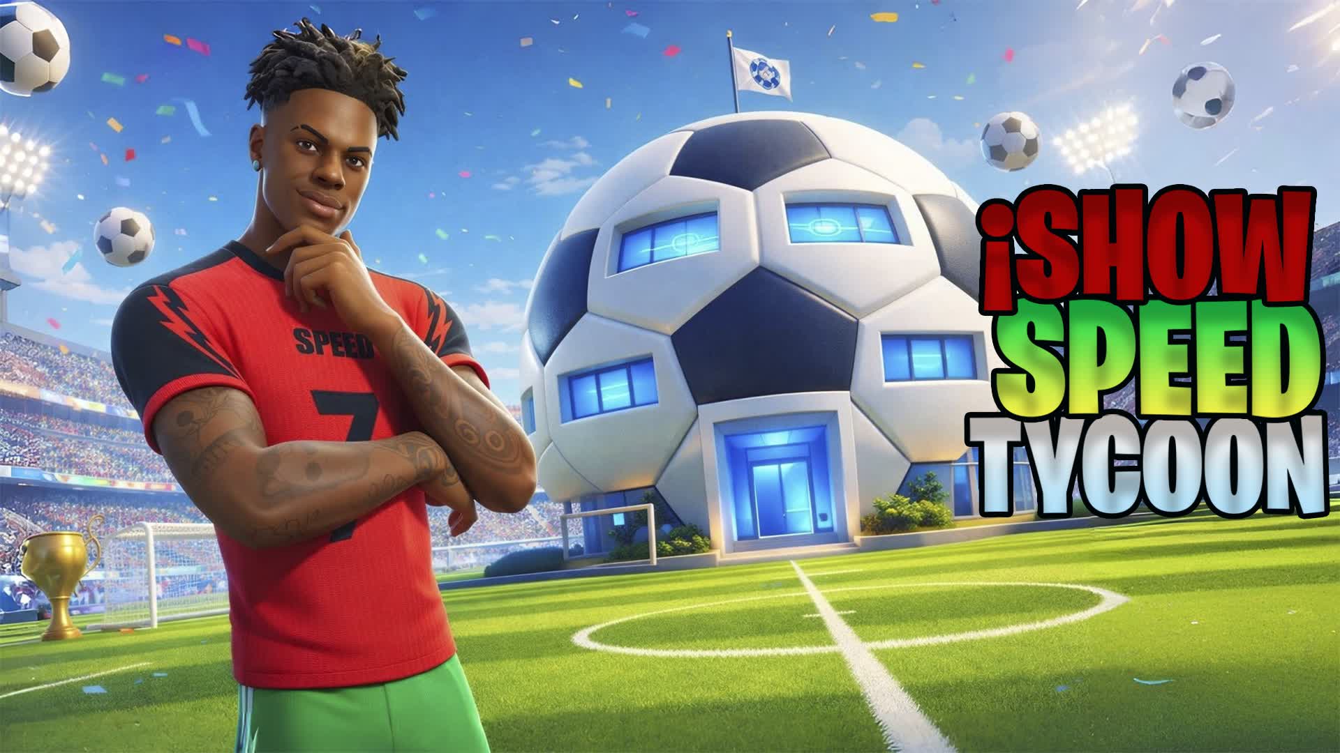 ¡SHOWSPEED TYCOON - SIUUU!!