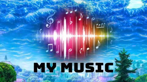 MY MUSIC