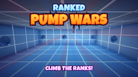 RANKED PUMP WARS ⚡