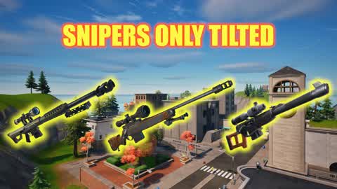 SNIPERS ONLY TILTED 🎯