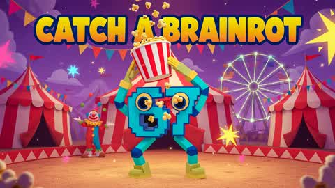 CATCH A BRAINROT CIRCUS