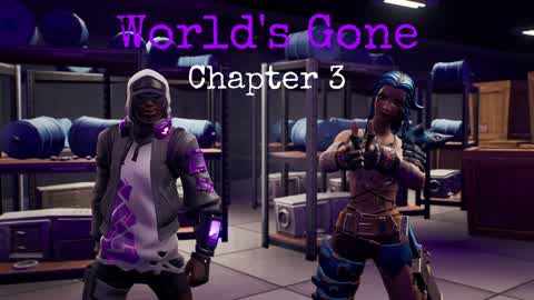 World's Gone Chapter 3