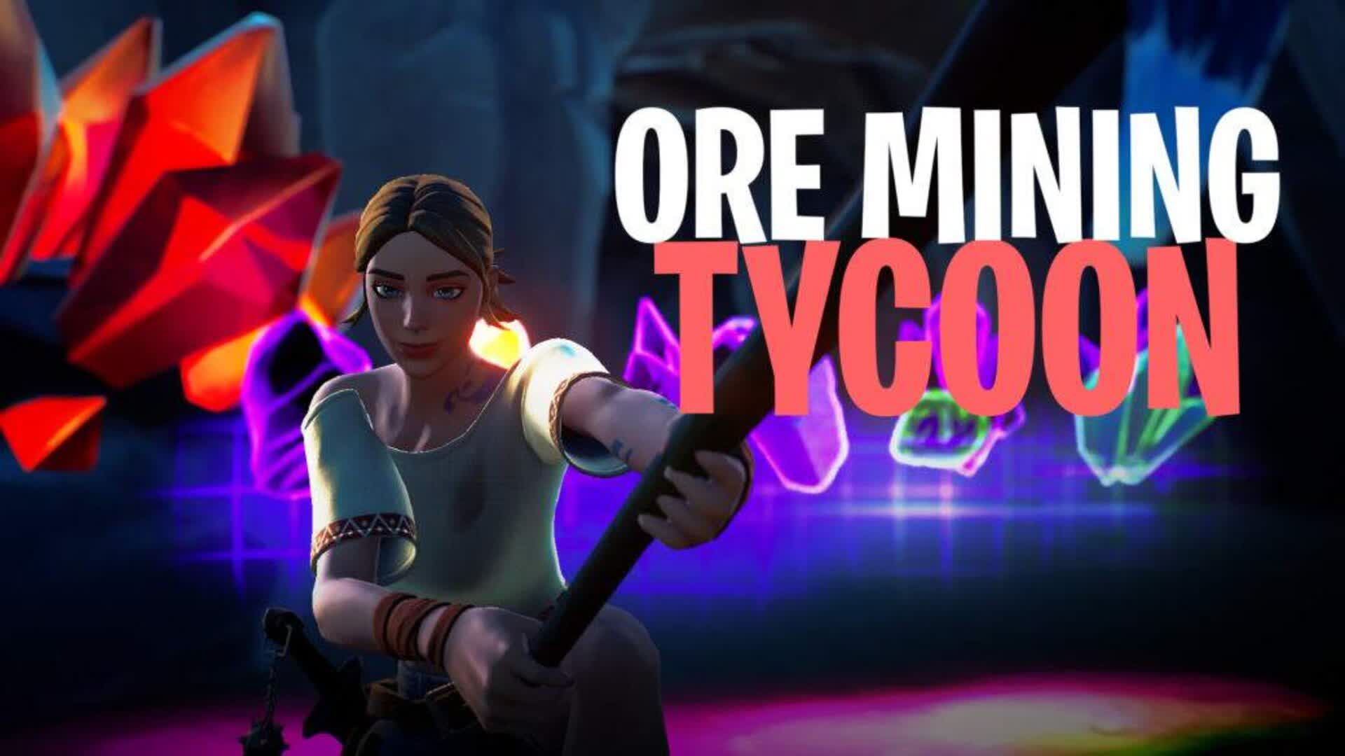 ORE MINING | TYCOON |