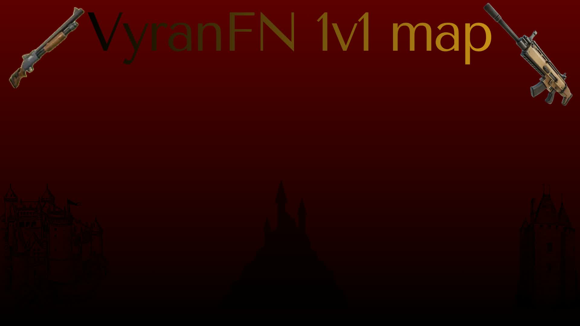 VyranFN 1v1 マップ