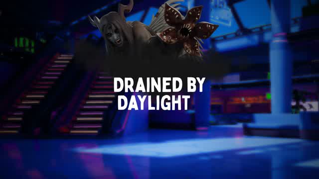 Drained by Daylight (Dbd)