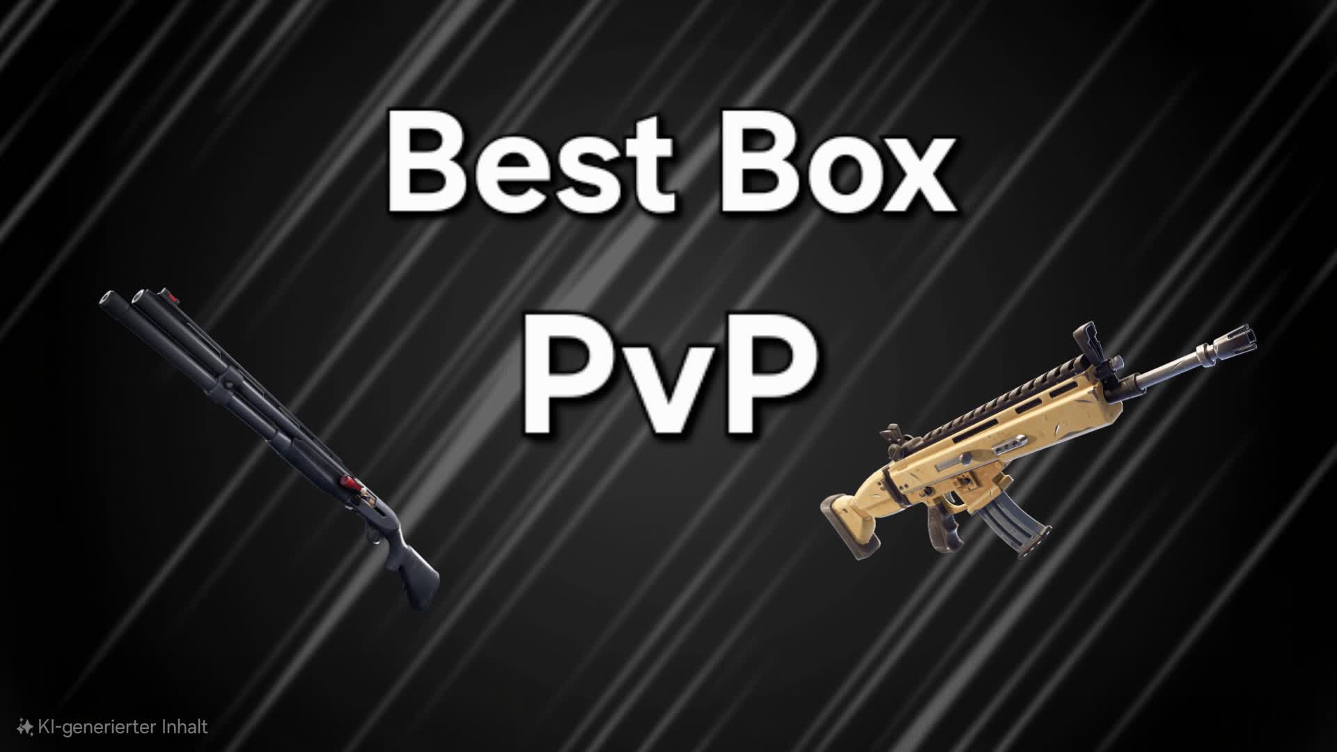 Best Box PvP
