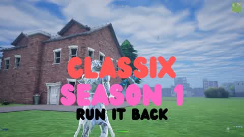 Classix Royale; Season 1: Run it back