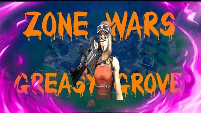 Zone wars Greasy Grove