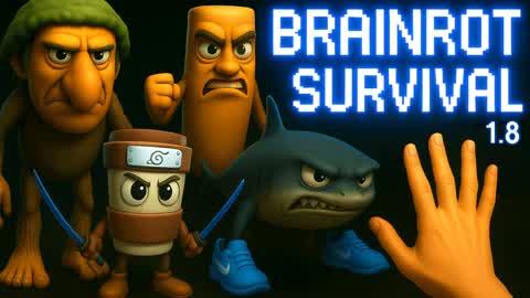 BRAINROT SURVIVAL