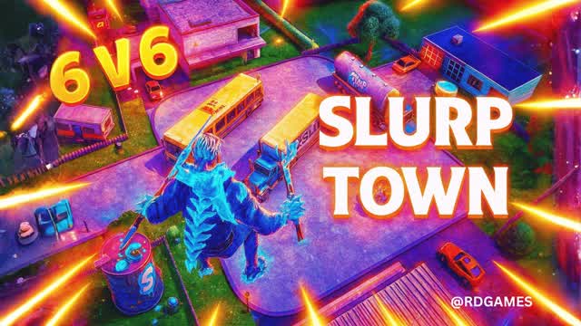Slurptown Team Deathmatch 🔥💥