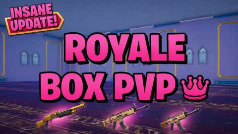 ROYALE BOX PVP 👑