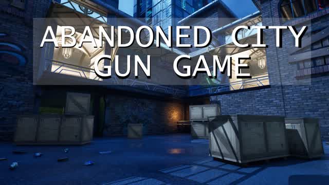 🀄Abandoned City🀄-Gun Game🔫