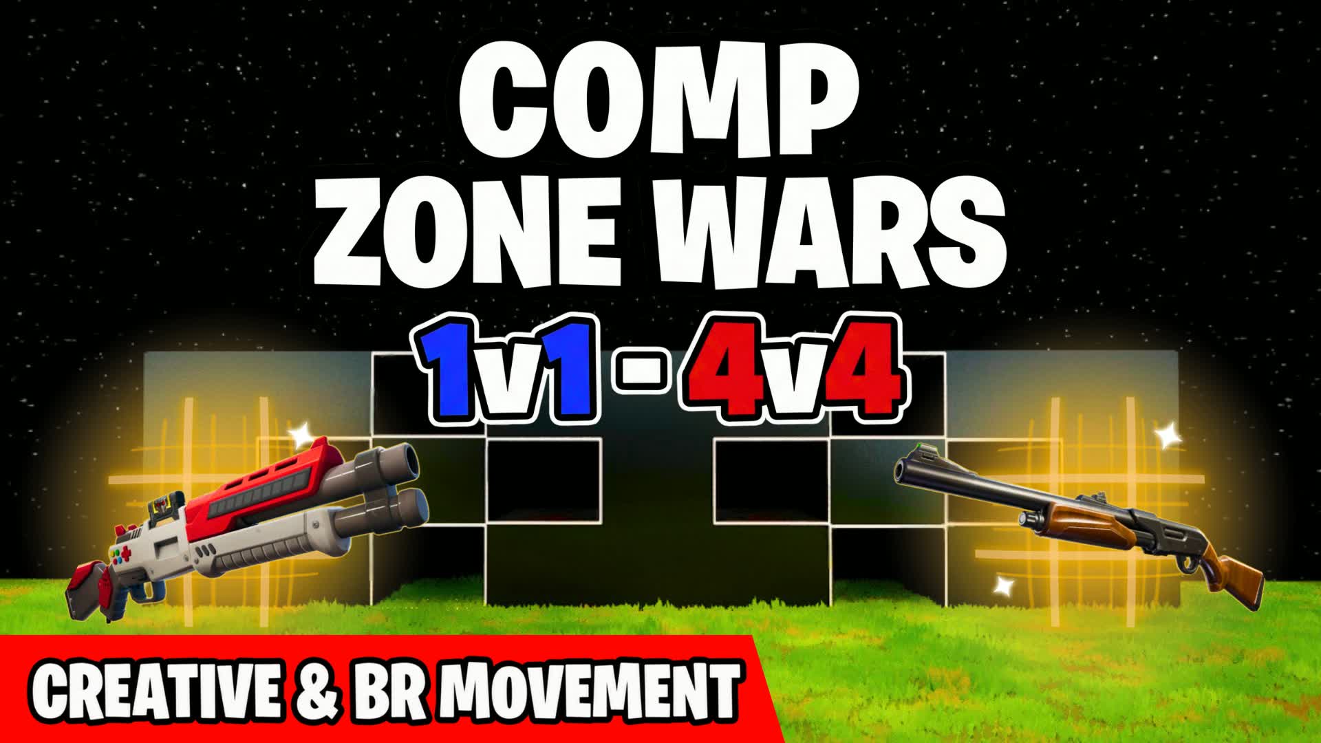 COMP ZONEWARS (1V1 TO 4V4)