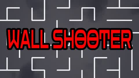 WALL SHOOTER