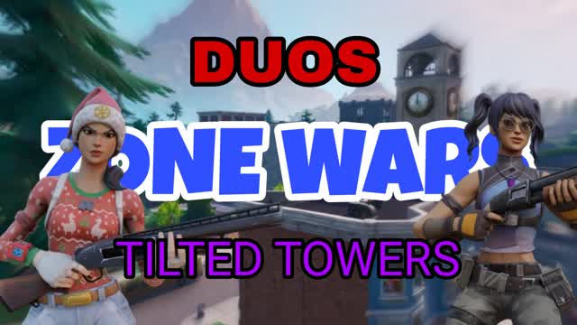 👥 DUOS TILTED ZONE WARS (OG LOOT) 💥