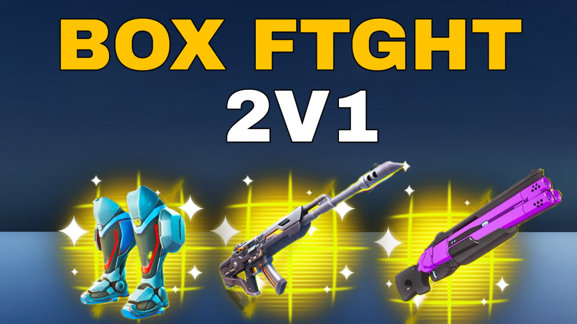 2X1 BOX FTGHT