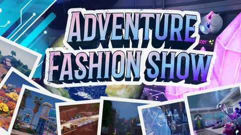 🌍Adventure fashion show 🌍