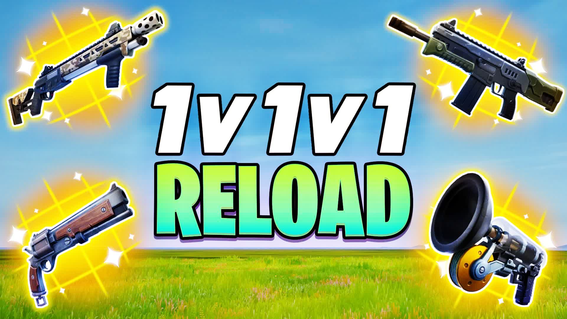 1V1V1 RELOAD 1V1 REALISTICS FREE FOR ALL