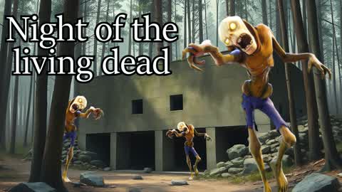 Night of the living dead