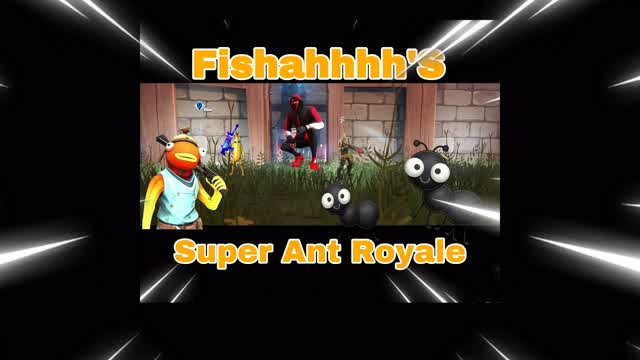 Super Ant Royale