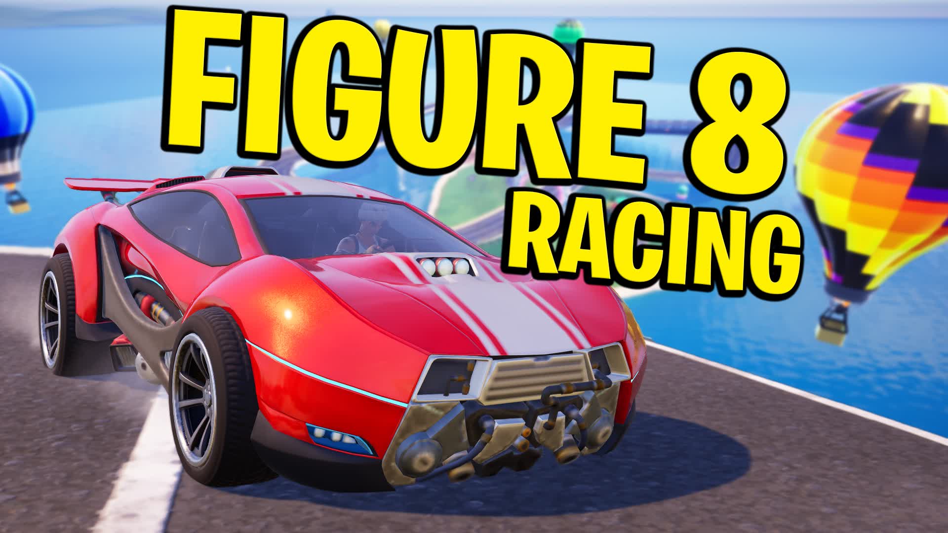 Pro Figure 8 Racing FIGURE 8 RACING 6231-5038-7361 by reckzo - Fortnite Creative Map Code ...