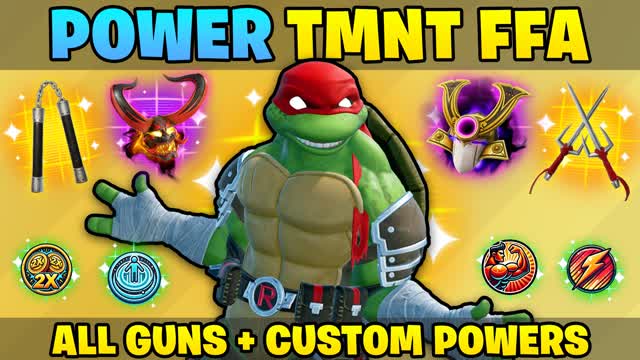 Capture 1 – POWERS ⭐ TMNT FFA - NEW CH6 GUNS