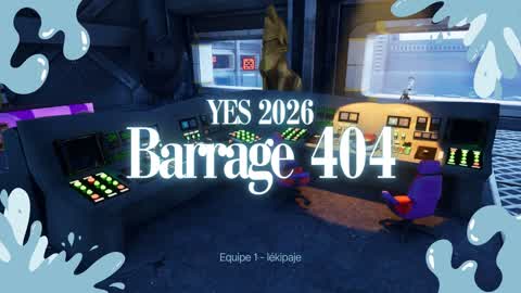 Barrage 404