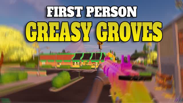 First Person Greasy Groves - FFA