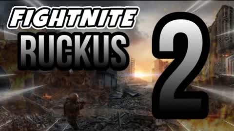 Fightnite Pangea | Ruckus