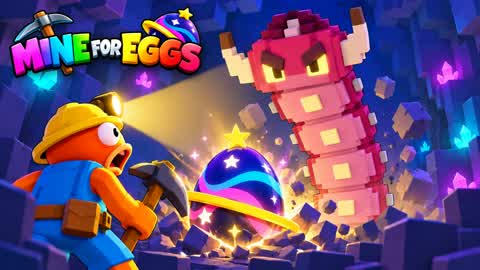 Mine For Eggs