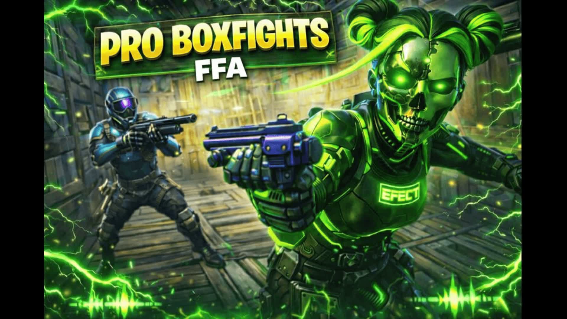 EFECT PRO BOXFIGHTS (FFA)