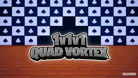 Quad Vortex 1v1v1