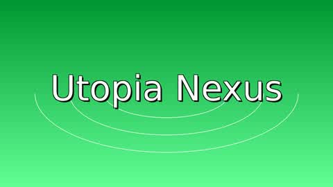 Utopia Nexus