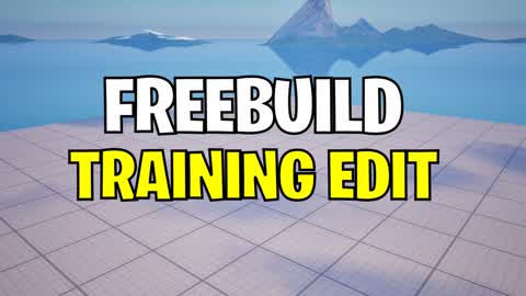 📝FREEBUILD TRAINING EDIT MAP📝