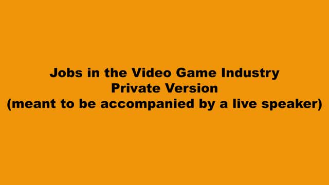 Capture 1 – Jobs in the Video Game Industry Live Ver