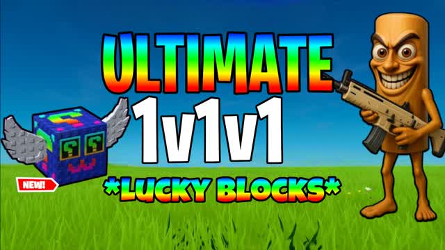 ULTIMATE 1V1V1 LUCKYBLOCKS