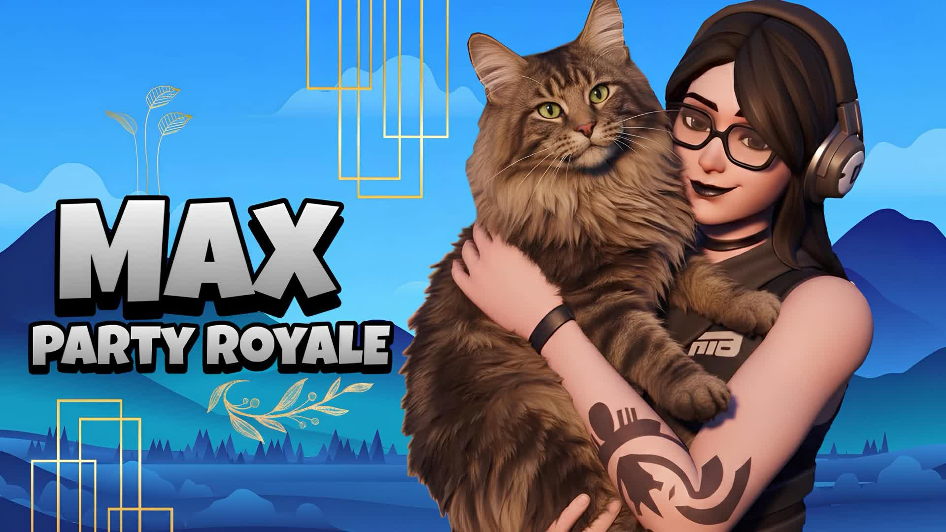PARTY ROYAL MAX - fortnite