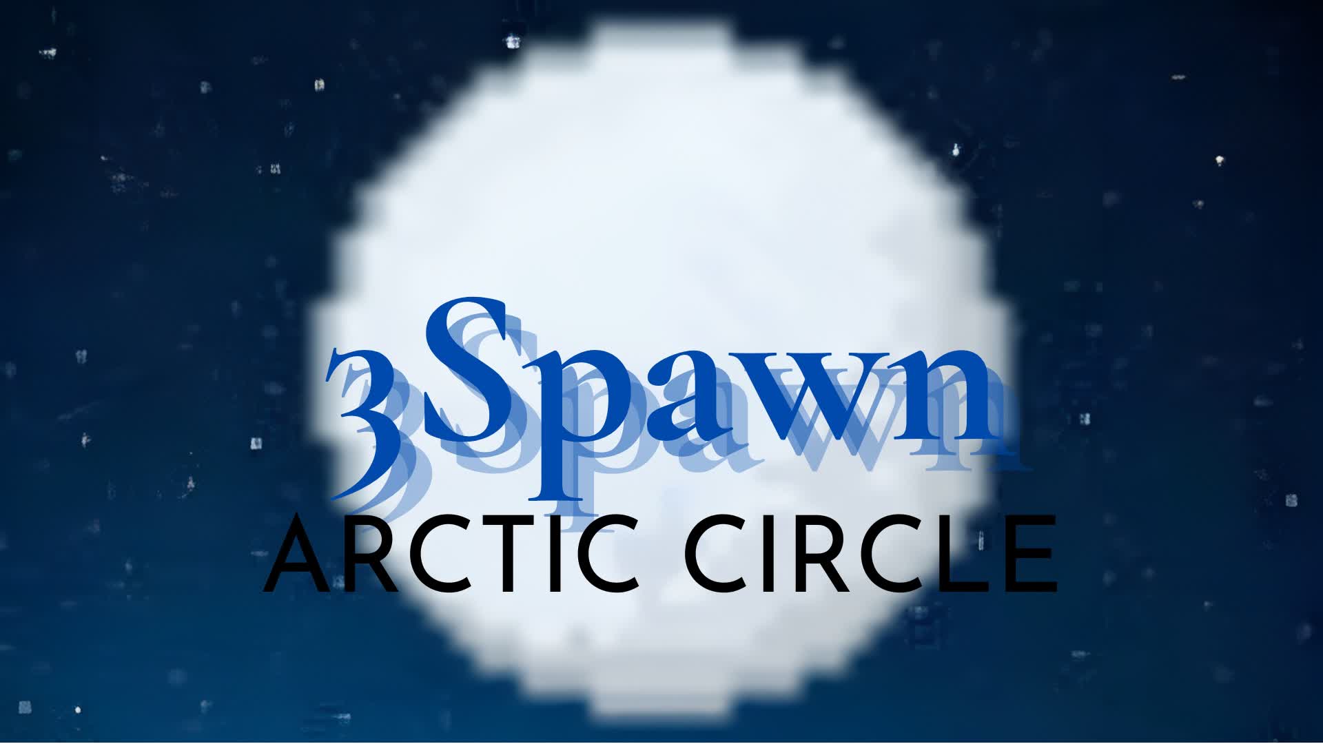 3SPAWN Arctic Cricle