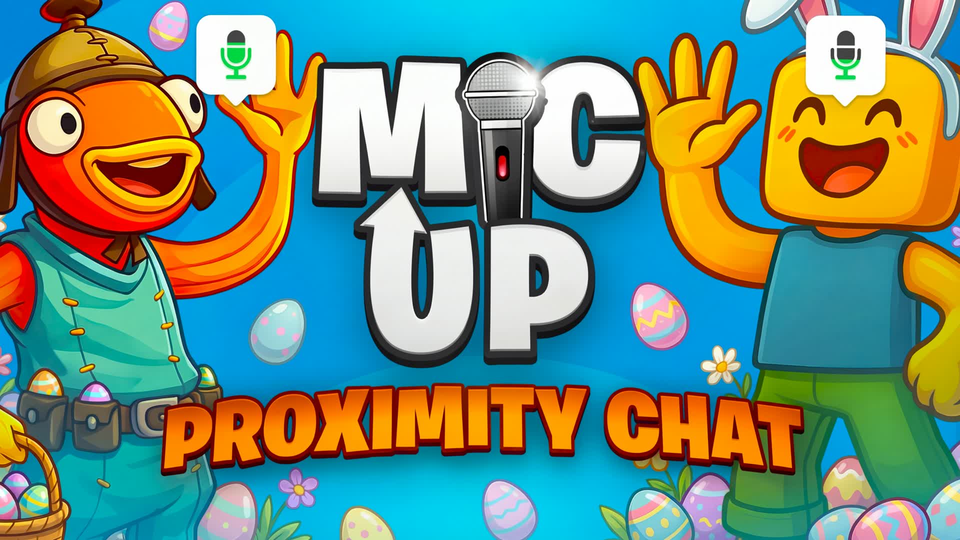 MIC UP 🔊 近接チャット