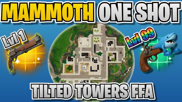 MAMMOTH ONE SHOT 🏆 TILTED FFA 🌆