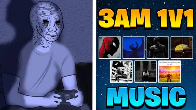 🌆 3AM 1V1 🎵 [MUSIC]