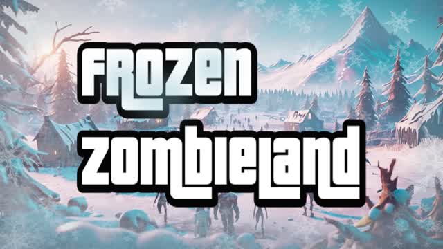 🧟FROZEN ZOMBIELAND🥶