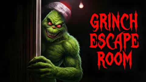 🔑GRINCH ESCAPE ROOM🚪