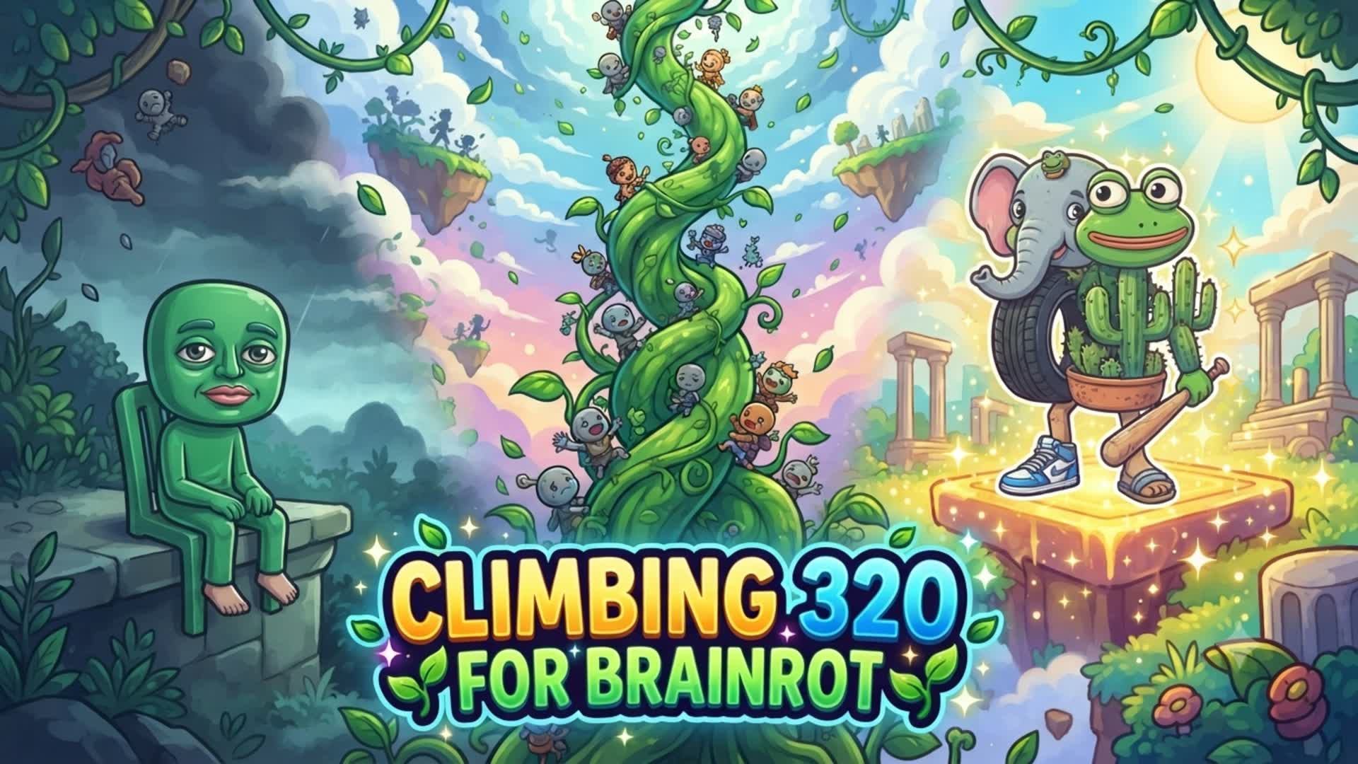 CLIMDING 320 FOR BRAINROT 🌱🌱