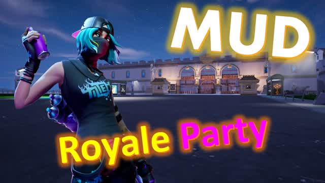 MUD royale party đ